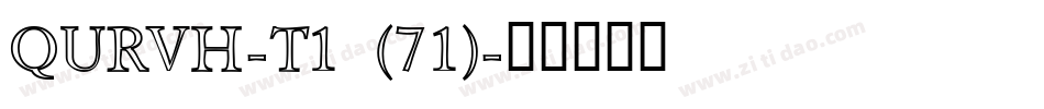 QURVH-T1 (71)字体转换